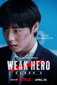 Weak Hero 2’nin Konusu Nedir? Merak Edilen Detaylar ve İnceleme - Kapak Görseli